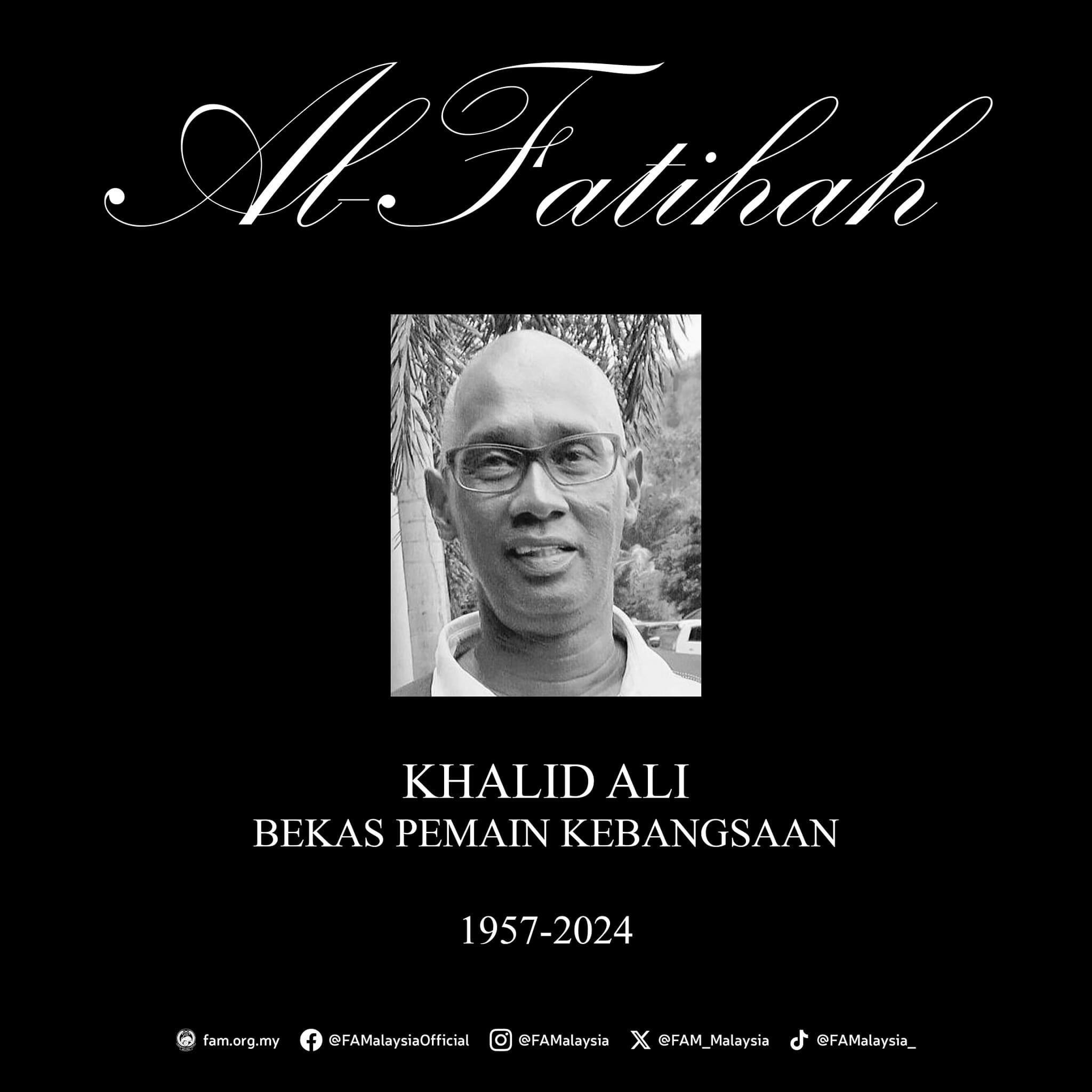 Legenda Skuad Kebangsaan, Khalid Ali Meninggal Dunia