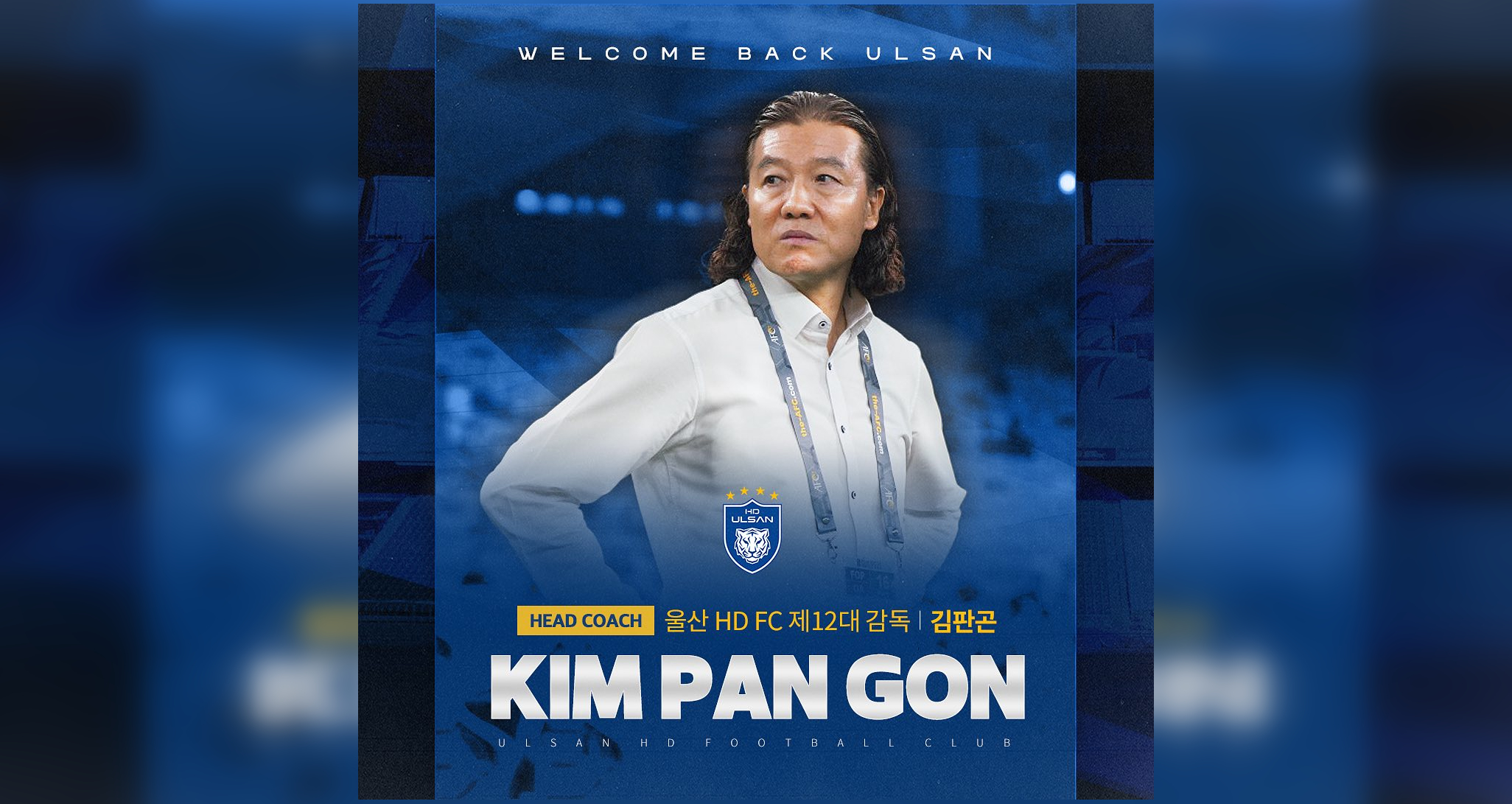 Kim Pan-gon Pengurus Baharu Ulsan HD – Kelab Liga Juara-Juara ACL Elite